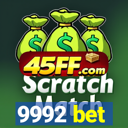 9992 bet